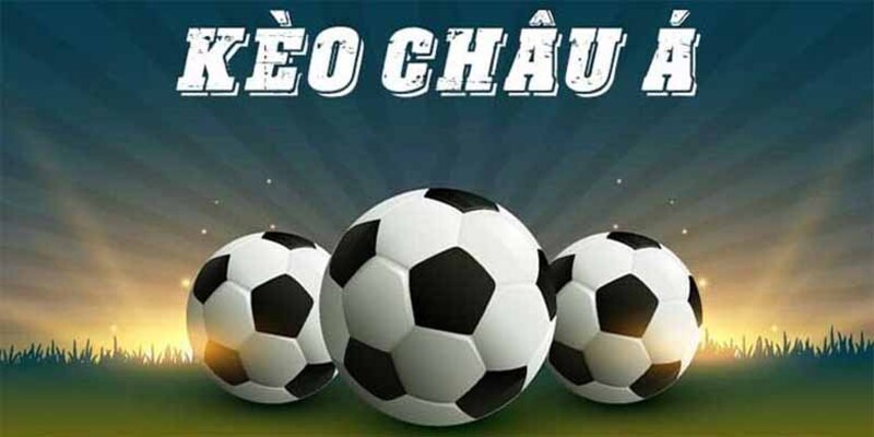 Kèo Châu Á 188BET – Cơ Hội Thắng Lớn Với Tỷ Lệ Cược Hấp dẫn 1 kèo châu Á